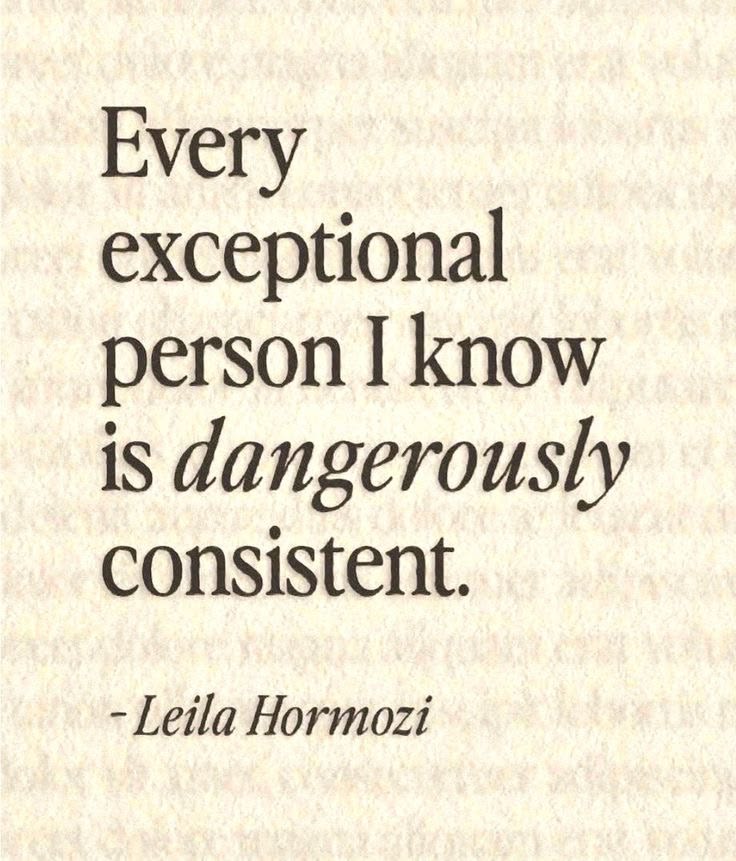 Leila Hormozi — every exceptional person I know is dangerously consistent