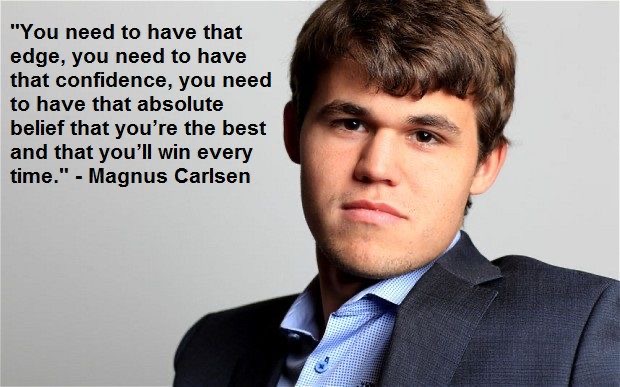Magnus Carlsen — you need that absolute belief that you're the best
